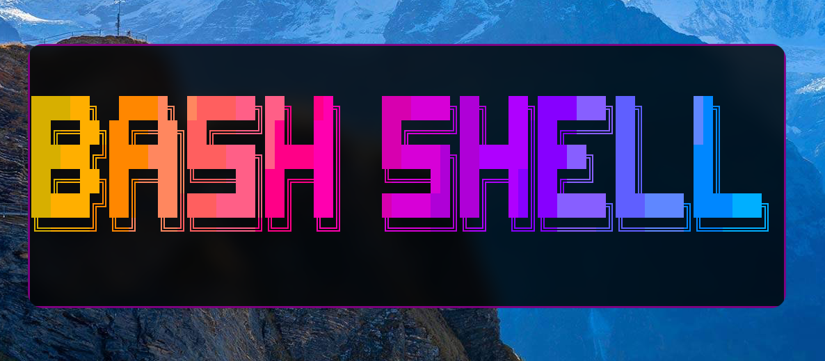 BASH SHELL